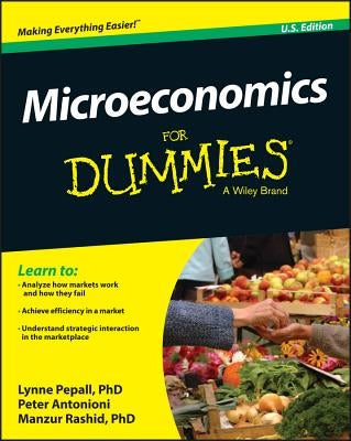 Microeconomics for Dummies Paperback For Dummies