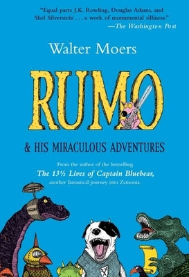 Rumo & His Miraculous Adventures Harry N. Abrams