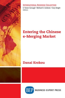 Entering the Chinese e-Merging Market by Krokou, Danai