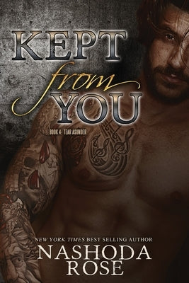 Kept from You Paperback Nashoda Rose