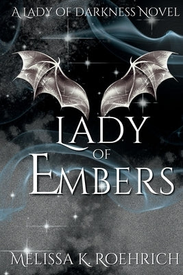 Lady of Embers Paperback Tractors & Heels LLC
