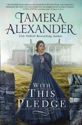 With This Pledge Paperback Thomas Nelson