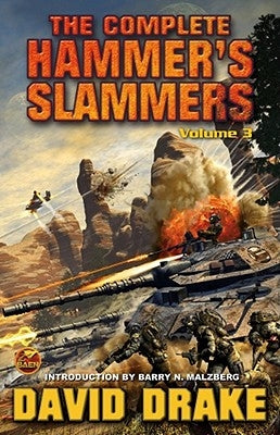 The Complete Hammer's Slammers, 3: Vol. 3 by Drake, David