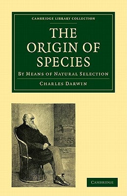 Paperback of The Origin of Species by Charles Darwin, published by Cambridge University Press, showing the book cover.