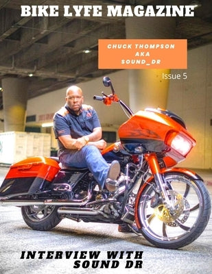 Bike Lyfe Magazine Issue 5 Paperback Independently Published