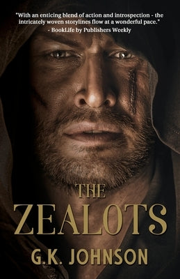 The Zealots by Johnson, G. K.
