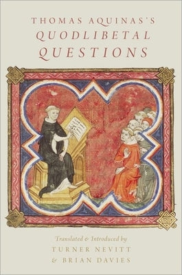 Paperback of Thomas Aquinas's Quodlibetal Questions published by Oxford University Press, USA, showing the cover with classical design.