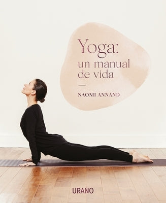 Gran Guia del Yoga, La by Annand, Naomi