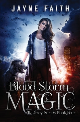 Blood Storm Magic: A Paranormal Urban Fantasy Novel Paperback Andara Publishers