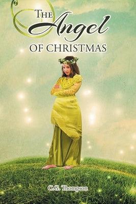 The Angel of Christmas Paperback Covenant Books
