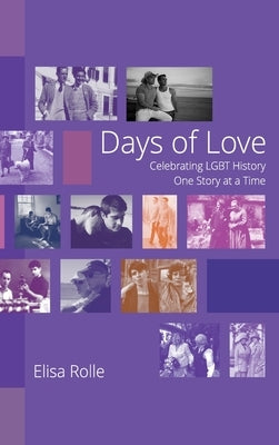 Days of Love by Rolle, Elisa