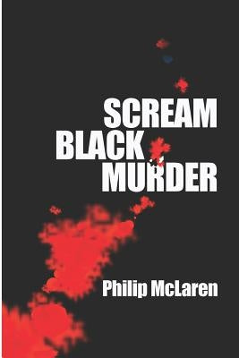 Scream Black Murder Paperback Independently Published