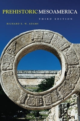 Prehistoric Mesoamerica Paperback University of Oklahoma Press