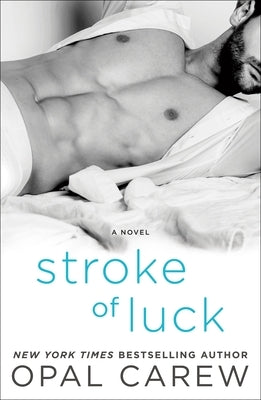 Stroke of Luck by Carew, Opal