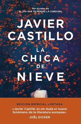 La Chica de Nieve (Edición Limitada) / The Snow Girl (Special Edition) by Castillo, Javier