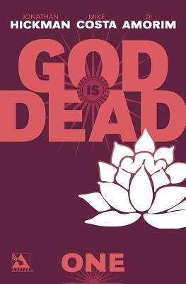 God Is Dead Volume 1 by Hickman, Jonathan