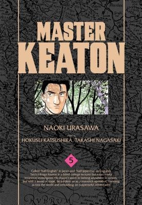 Master Keaton, Vol. 5, 5 by Urasawa, Naoki