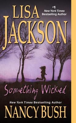 Something Wicked by Jackson, Lisa