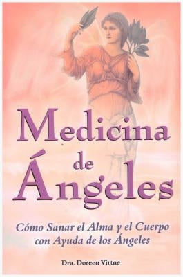 Medicina de Angeles by Virtue, Doreen
