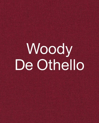 Woody de Othello by de Othello, Woody