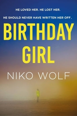 Birthday Girl by Wolf, Niko