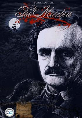 The Poe Murders by Mascia, James