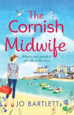 The Cornish Midwife Paperback Boldwood Books Ltd