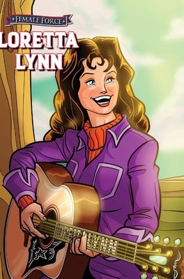 Female Force: Loretta Lynn by McCall, Ryan