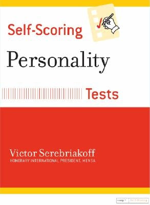 Self-Scoring Personality Tests by Serebriakoff, Victor