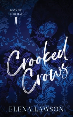 Crooked Crows Paperback Petal & Thorn Books