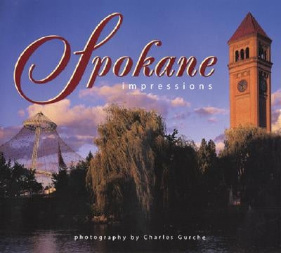 Spokane Impressions Farcountry Press