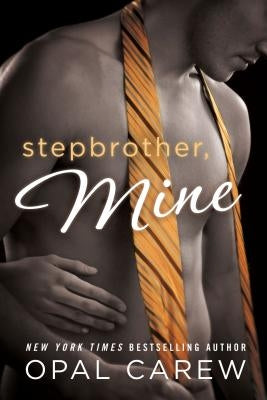 Stepbrother, Mine Paperback St. Martins Press-3PL