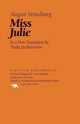 Miss Julie Paperback Ivan R. Dee Publisher