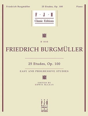 25 Etudes, Op. 100 by Burgmuller, Friedrich