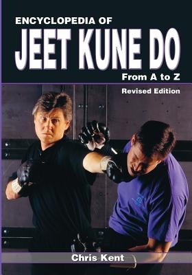 Encyclopedia of Jeet Kune Do: From A to Z Paperback Empire Books