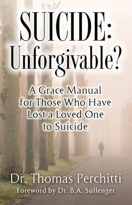 Suicide: Unforgivable? Paperback River Birch Press