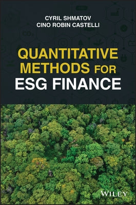 Quantitative Methods for Esg Finance by Shmatov, Cyril