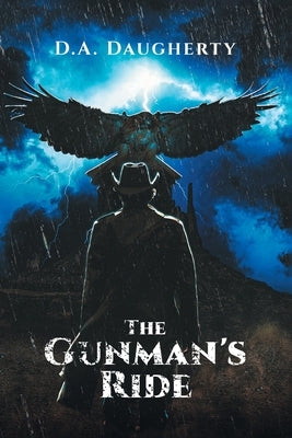 The Gunman's Ride Paperback Page Publishing, Inc.