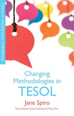 Changing Methodologies in TESOL Paperback Edinburgh University Press