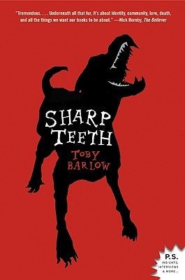 Sharp Teeth Paperback Harper Perennial
