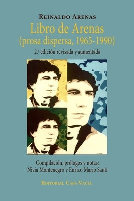 Libro de Arenas (prosa dispersa, 1965-1990) by Arenas, Reinaldo