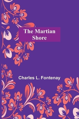 The Martian Shore Paperback Alpha Edition