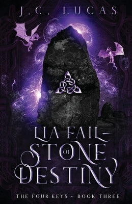 Lia Fail - Stone of Destiny: A Young Adult Epic Fae Fantasy Paperback J.C. Lucas -Author