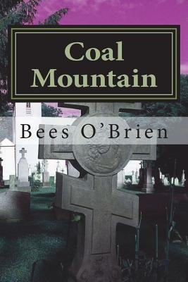 Coal Mountain by O'Brien, Bees