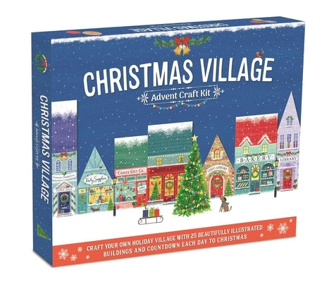 Christmas Village Advent Craft Kit: With 25 Beautifully Illustrated Buildings - Christmas Craft by Igloobooks