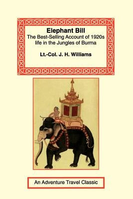 Elephant Bill Paperback Long Riders' Guild Press