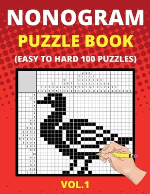 Nonogram Puzzle Book (Vol.1) Paperback Independently Published