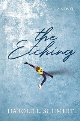 The Etching Paperback Christian Faith Publishing, Inc
