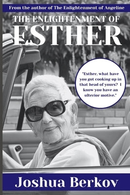 The Enlightenment of Esther Paperback Independently Published