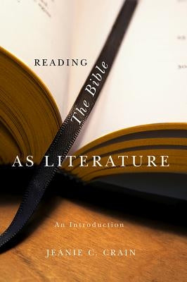 Reading the Bible as Literature: An Introduction Paperback Polity Press